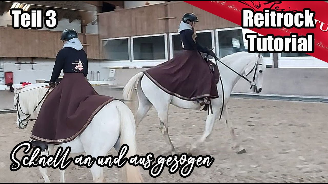 Reitrock DIY der Extraklasse! Mit schnell auszieh Funktion Teil 3 // Reitertutorials