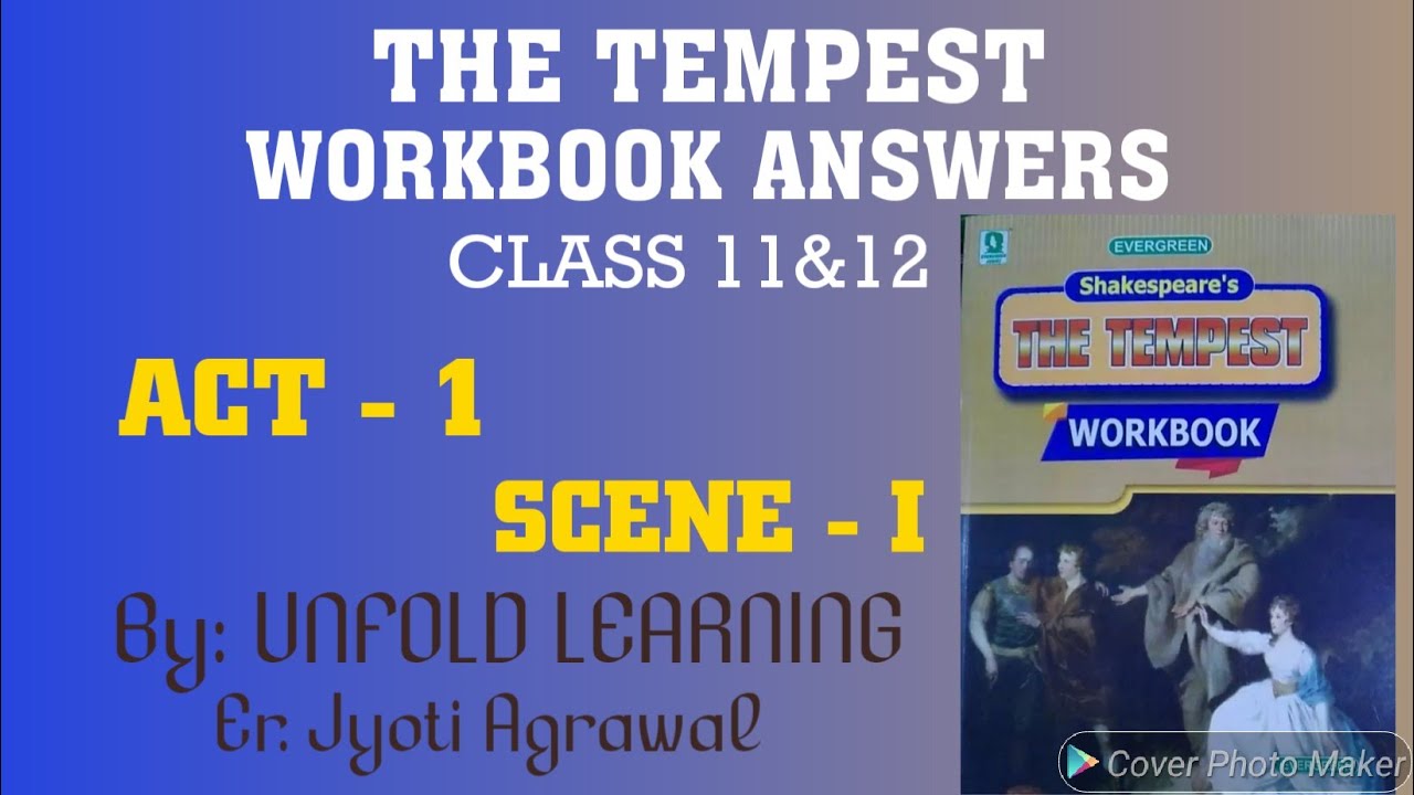 ICSE|The Tempest|Act-1/Scene-I|G C Mago|Workbook Answers|Class 11 & 12|Unfold Learning
