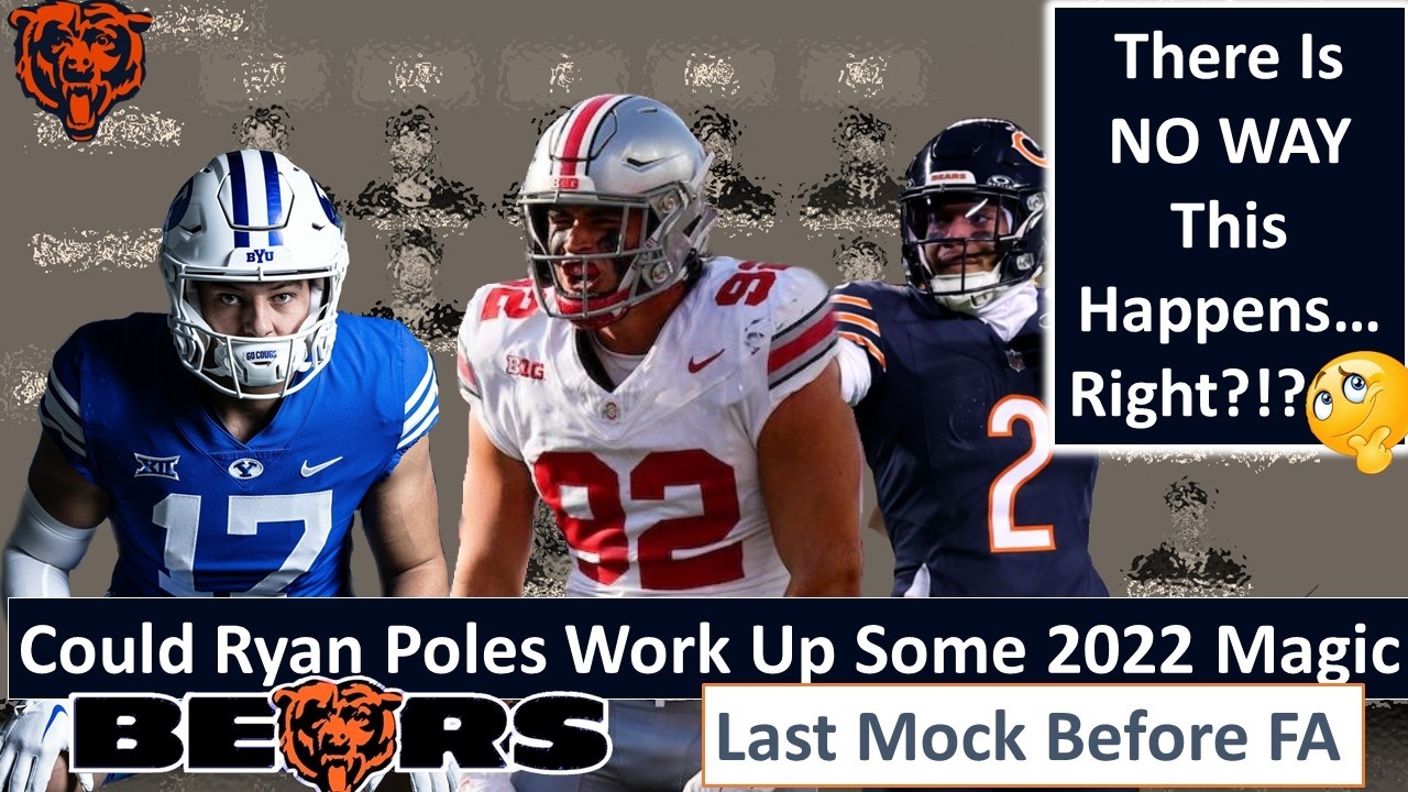 Chicago Bears: Last Mock Draft Before Free Agency