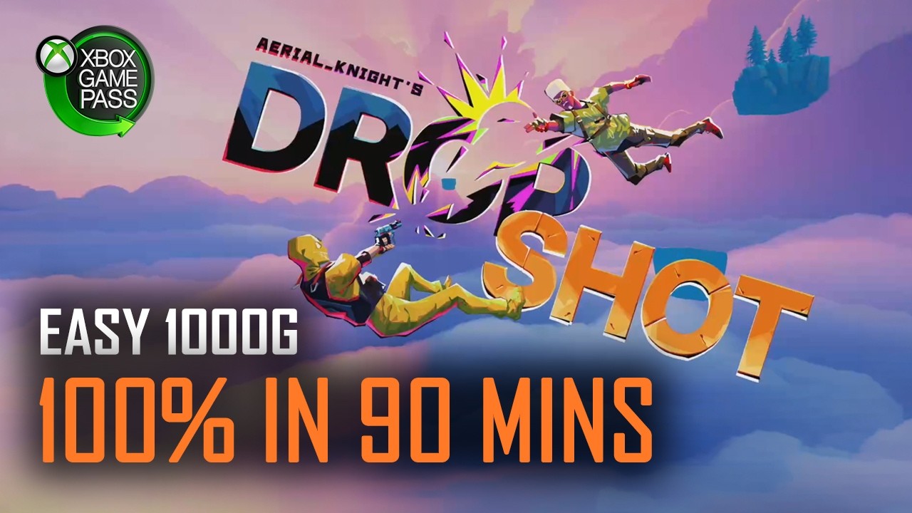 Aerial_Knight's DropShot | All Achievements in 90 Minutes Guide - [Xbox Game Pass] - Easy 1000G
