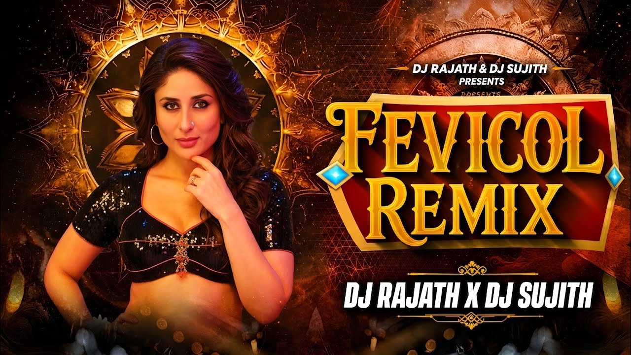 FEVICOL SE • REMIX • DJ RAJATH X DJ SUJITH • ABHISHEK VISUAL • RAW EDITION VOL-3 