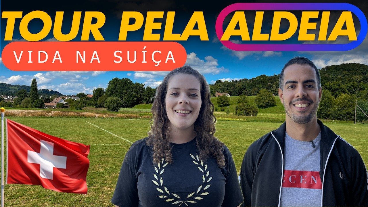 VAMOS NOS MUDAR? | Tour pela aldeia na SU&Iacute;&Ccedil;A 🇨🇭