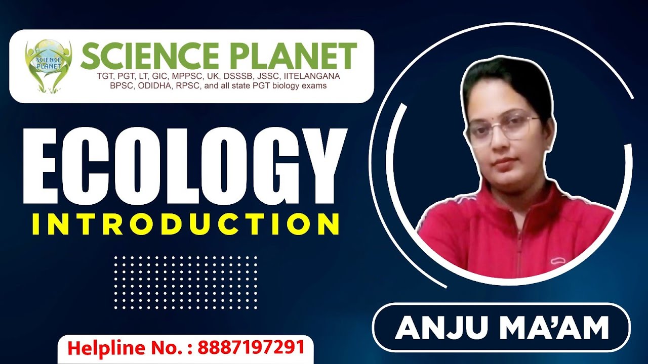INTRODUCTION OF ECOLOGY || BY ANJU MAM