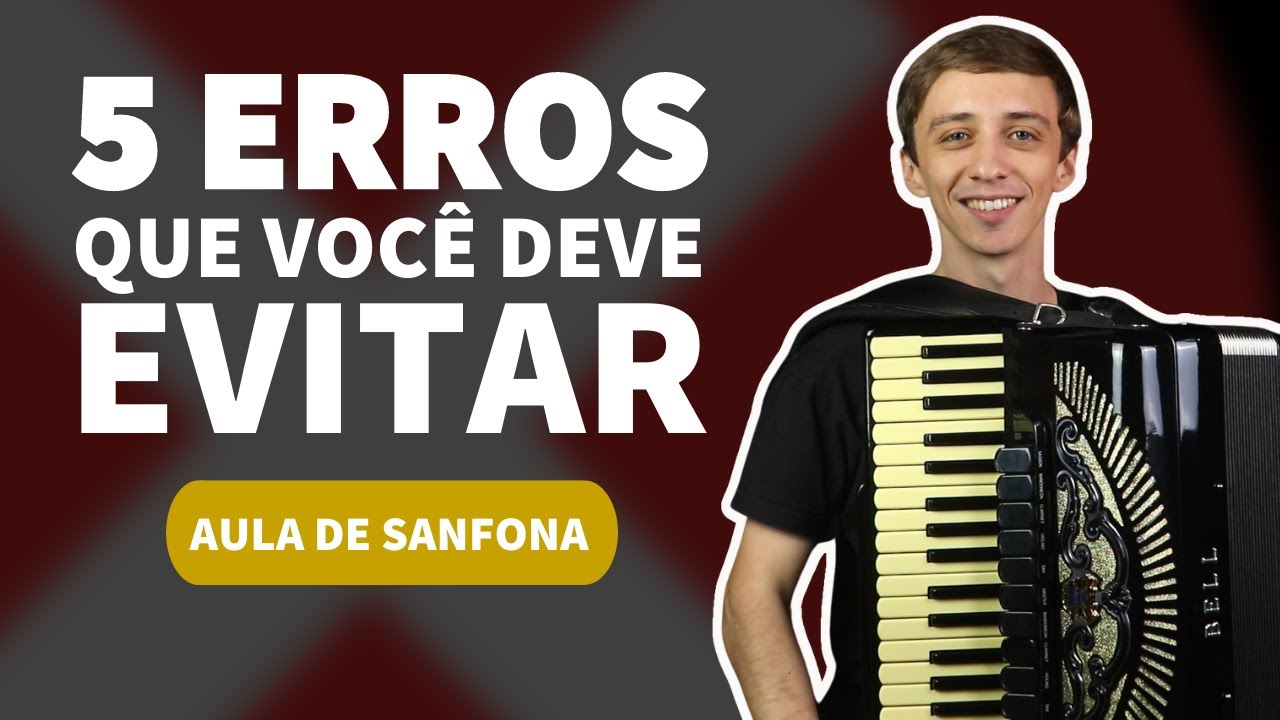 5 ERROS que você deve EVITAR ao APRENDER ACORDEON