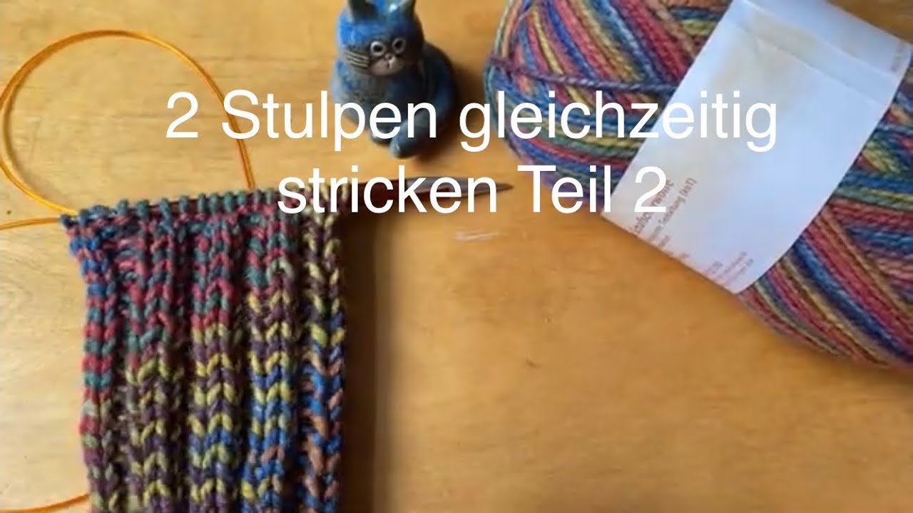 2 Stulpen/Teile gleichzeitig stricken Teil 2 - Magic Loop Technik lernen