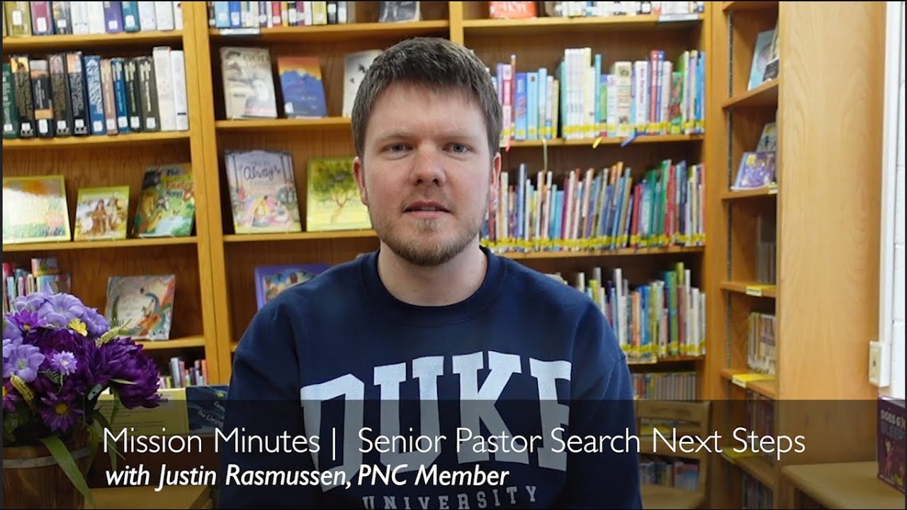 Mission Minutes | Blacknall Senior Pastor Search Next Steps (Justin Rasmussen)