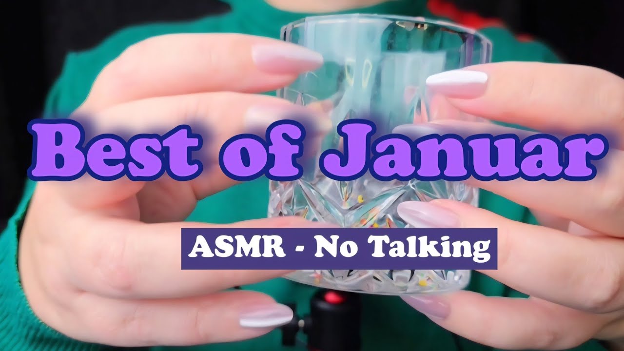 ASMR | Best of Januar – Trigger zum Einschlafen #asmrnotalking #asmr  #triggersforsleep #tapping  