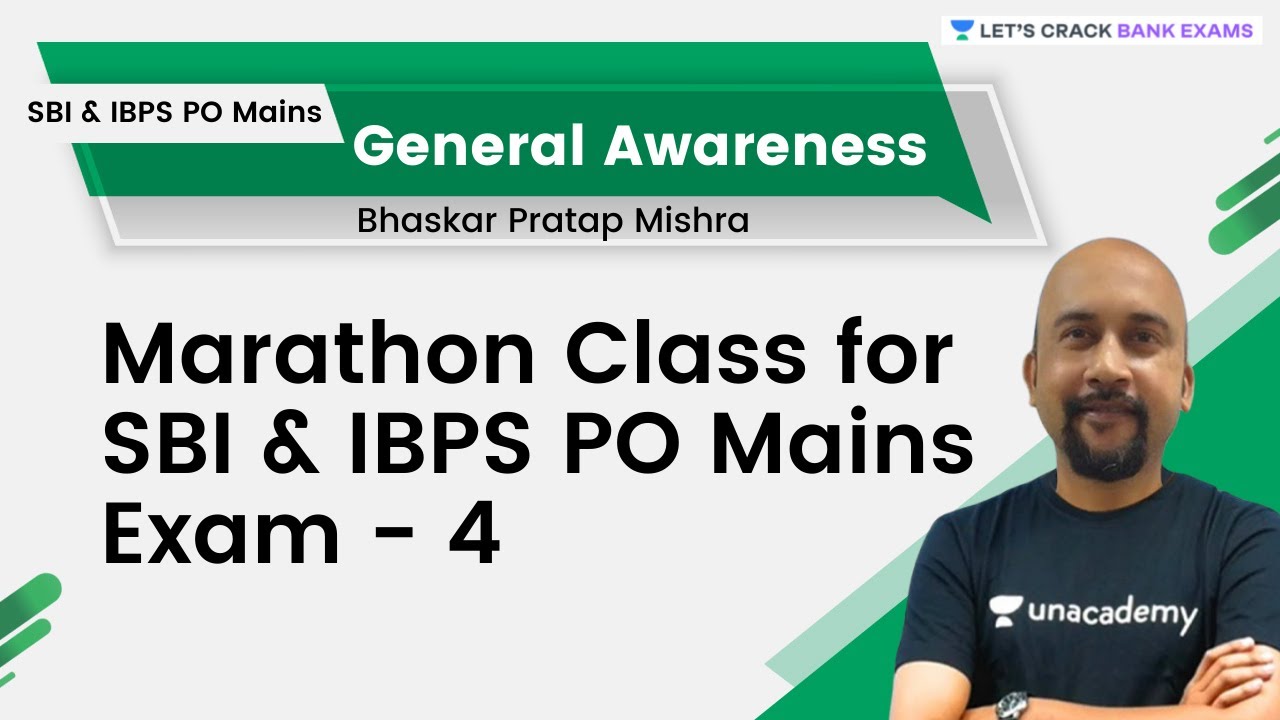 Marathon Class for SBI & IBPS PO Mains Exam -4 | General Awareness | Bhaskar Mishra