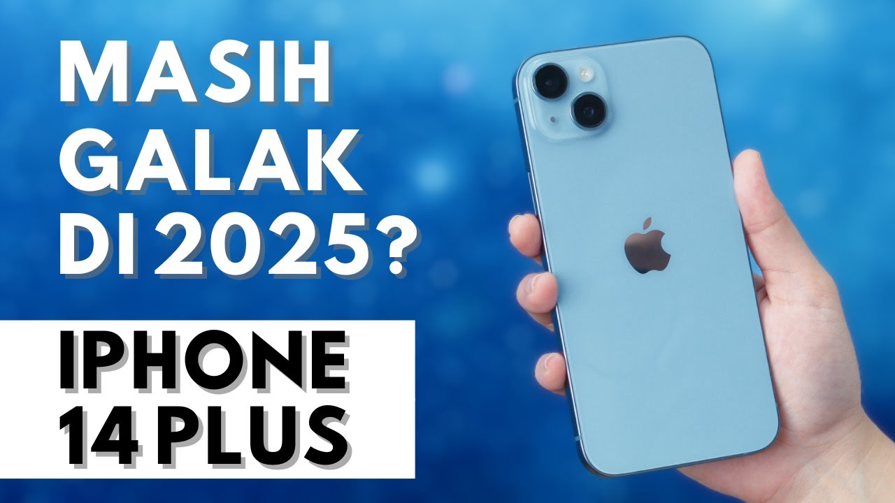 Review iPhone 14 Plus di 2025 – Masih Powerful & Worth It?