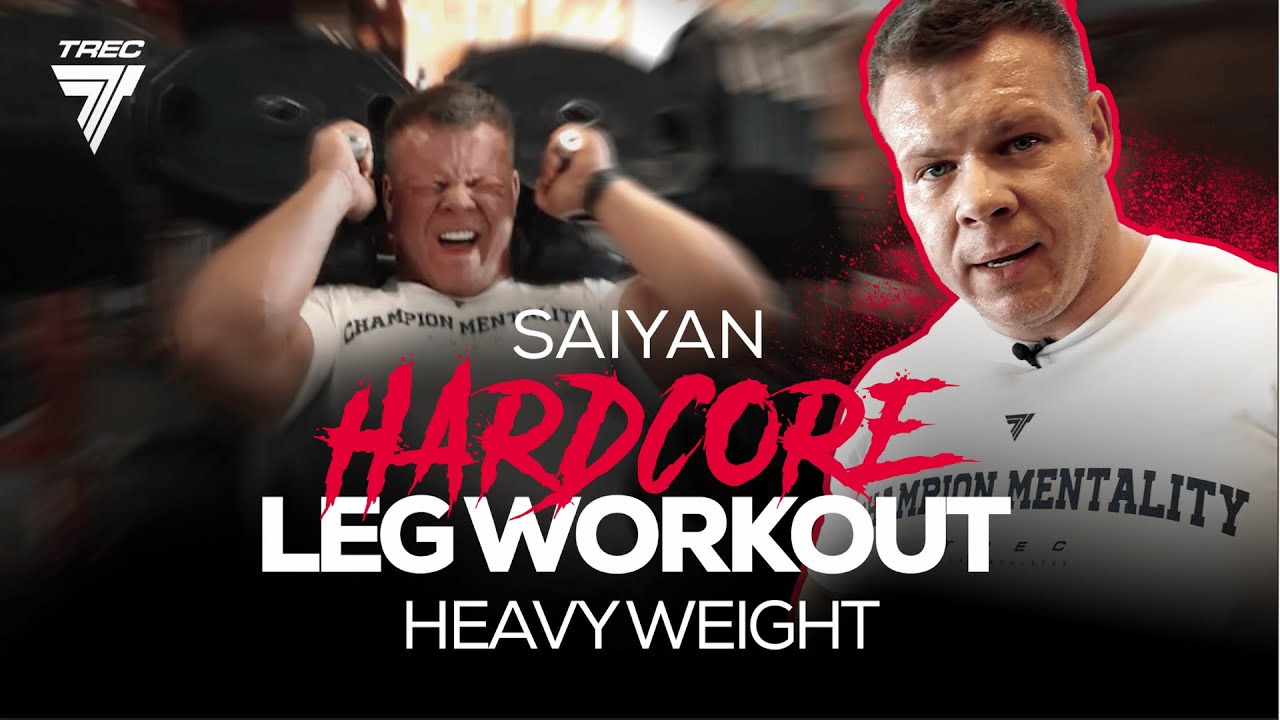 SAIYAN HEAVY WEIGHT: NAJCIĘŻSZY trening NÓG! - Mariusz Tomczuk oraz Damian Kryszpin