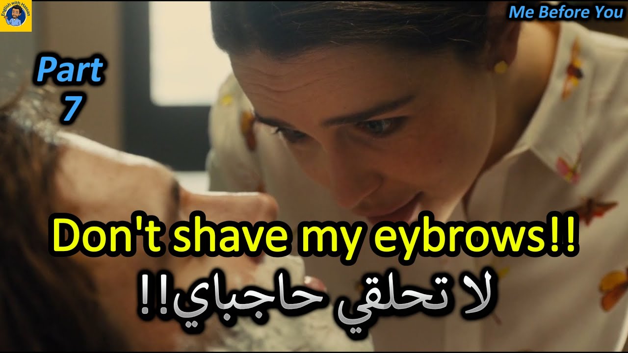 Learn English | تعلم اللغة الانجليزية من خلال الافلام الامريكية | Me Before You فيلم