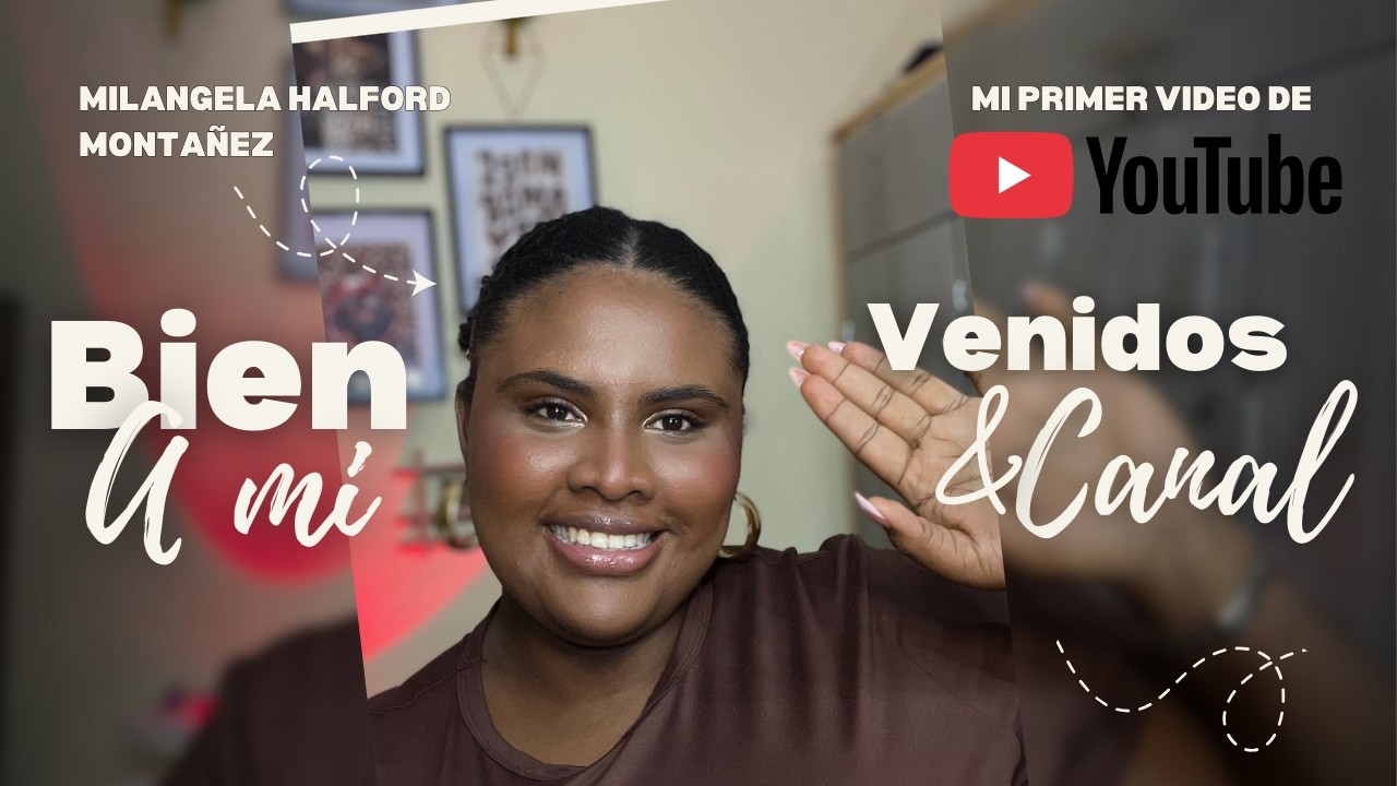 Primer video: quién soy y por qué creé By Mila