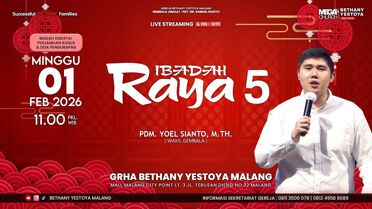 Ibadah Raya On-Site 5 (Tatap Muka) - Gereja Bethany Yestoya - 01 Feb 2026 - Pdm. Yoel Sianto, M.Th.