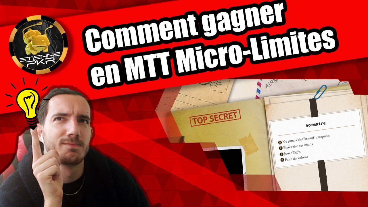 Comment Gagner en MTT MicroLimite??