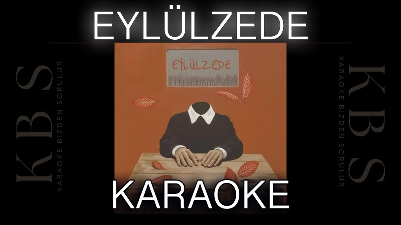 Nikbinler - Eylülzede | (Kaliteli Karaoke)