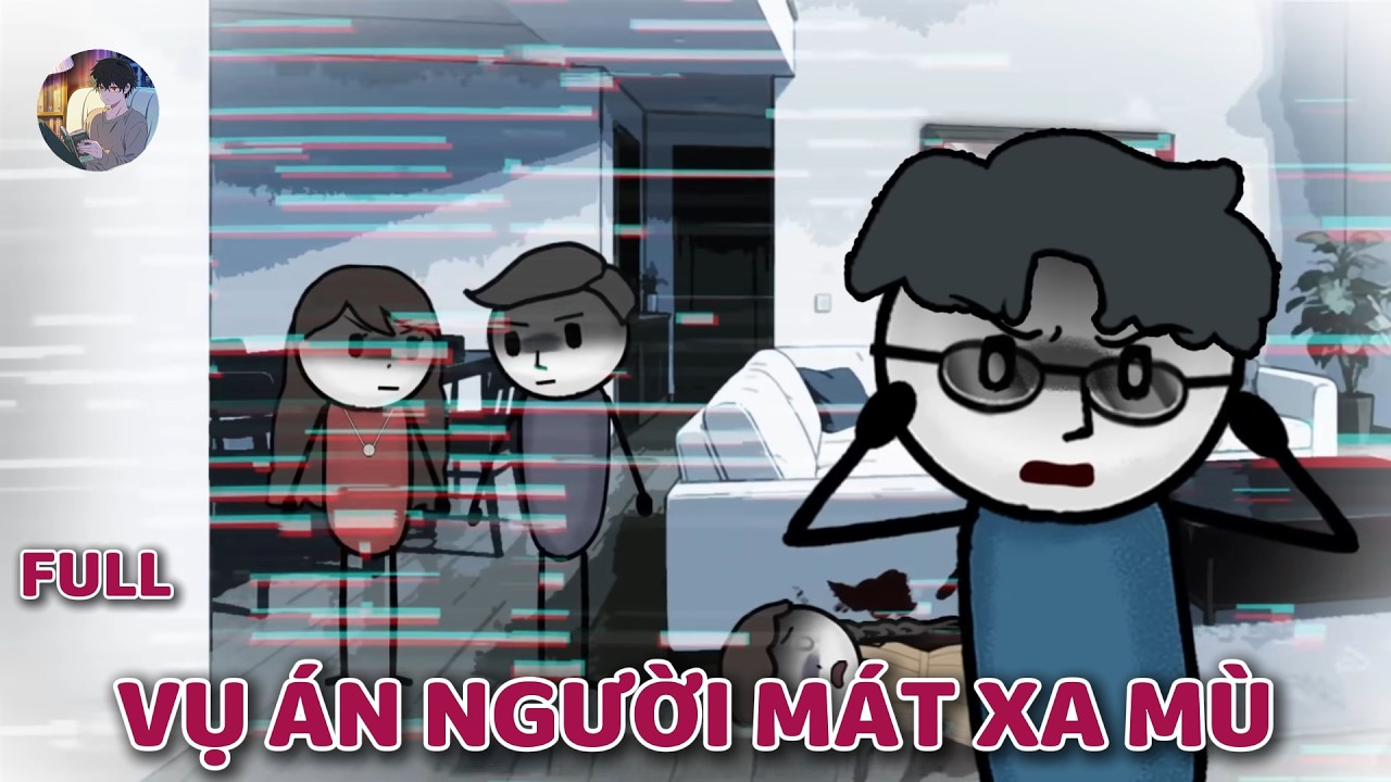 [Full] VỤ ÁN NGƯỜI MÁT XA MÙ - Norman Review