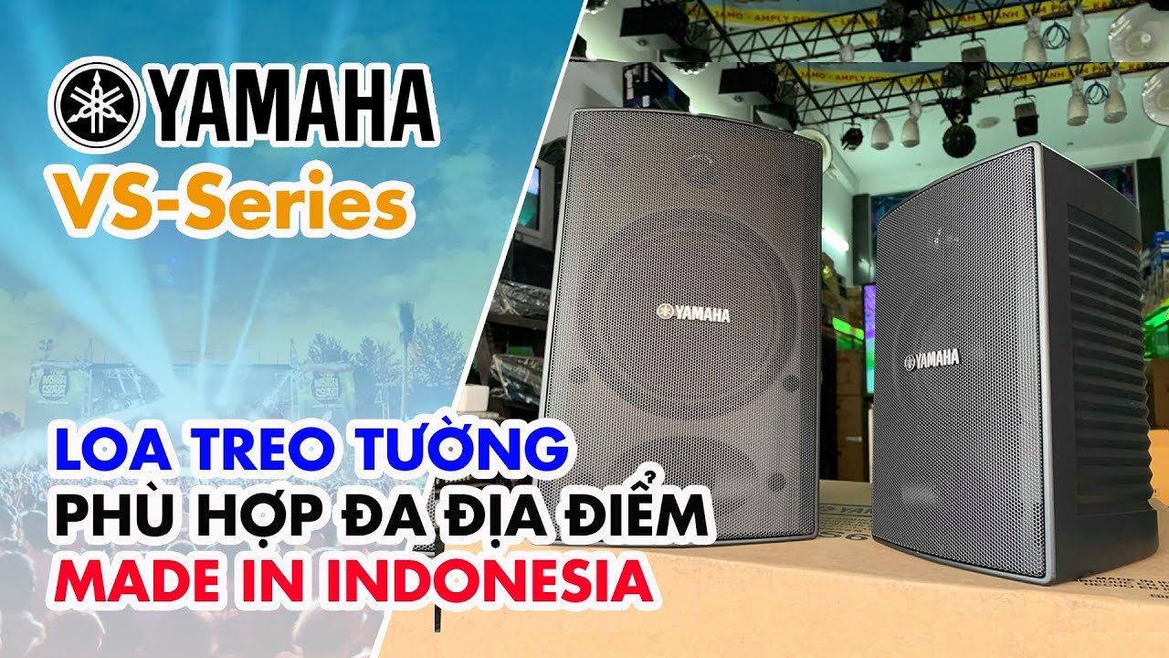 Yamaha VS4 & VS6 // Loa Treo Tường Đa Năng - Chuyên Lắp Nhà Hàng, Quán Cà Phê, Quán Bar #V114