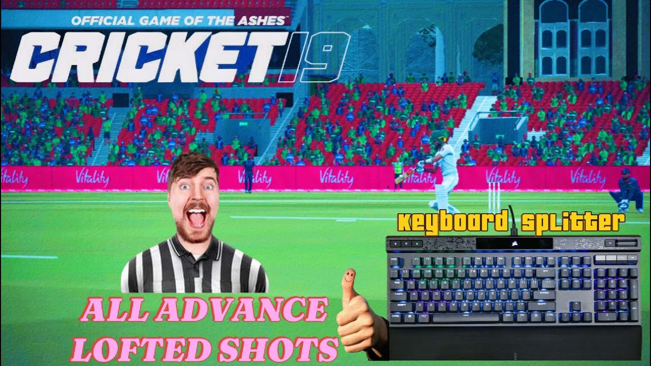 Cricket 19 new LOFTED advanced shot patch