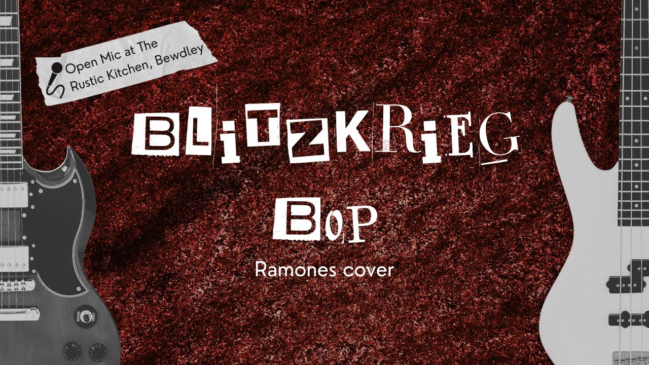 Blitzkrieg Bop: Ramones cover