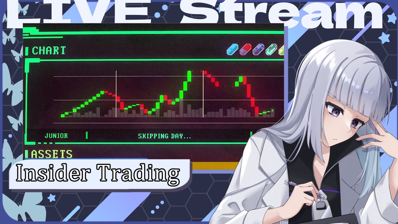 【Insider Trading】※インサイダー取引は金融商品取引法違反です【Vtuber/絹糸衣 】