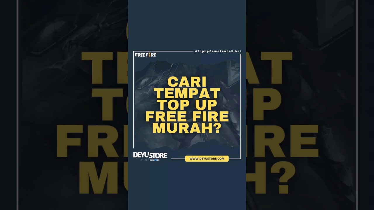 TEMPAT TOP UP FREE FIRE MURAH ! CARA BELI DIAMOND FF AMAN TERPERCAYA
