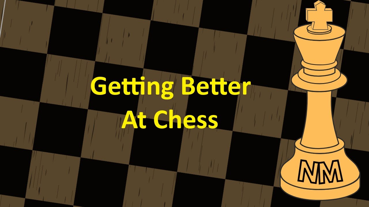 Getting Better at Chess