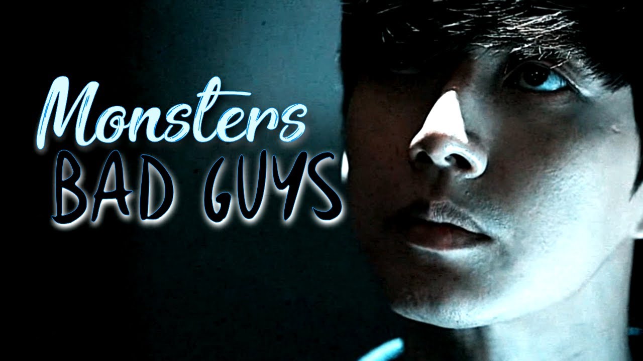 Monsters | Bad Guys