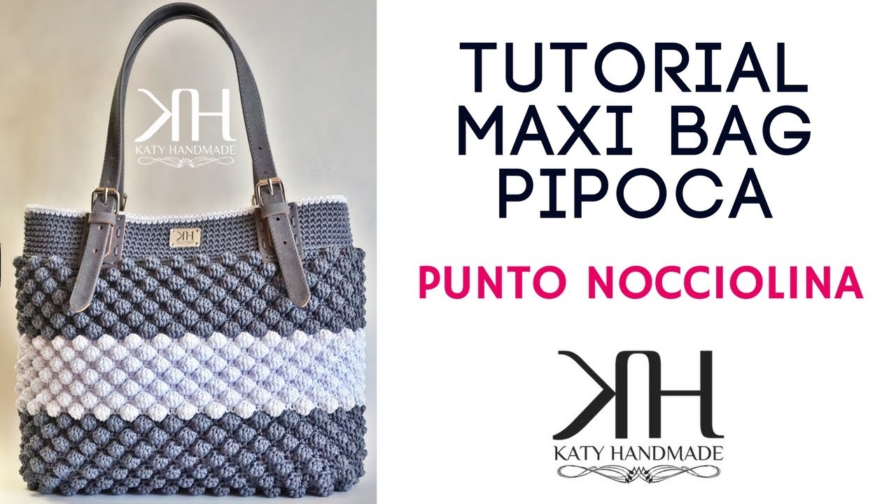 TUTORIAL BORSE UNCINETTO - 