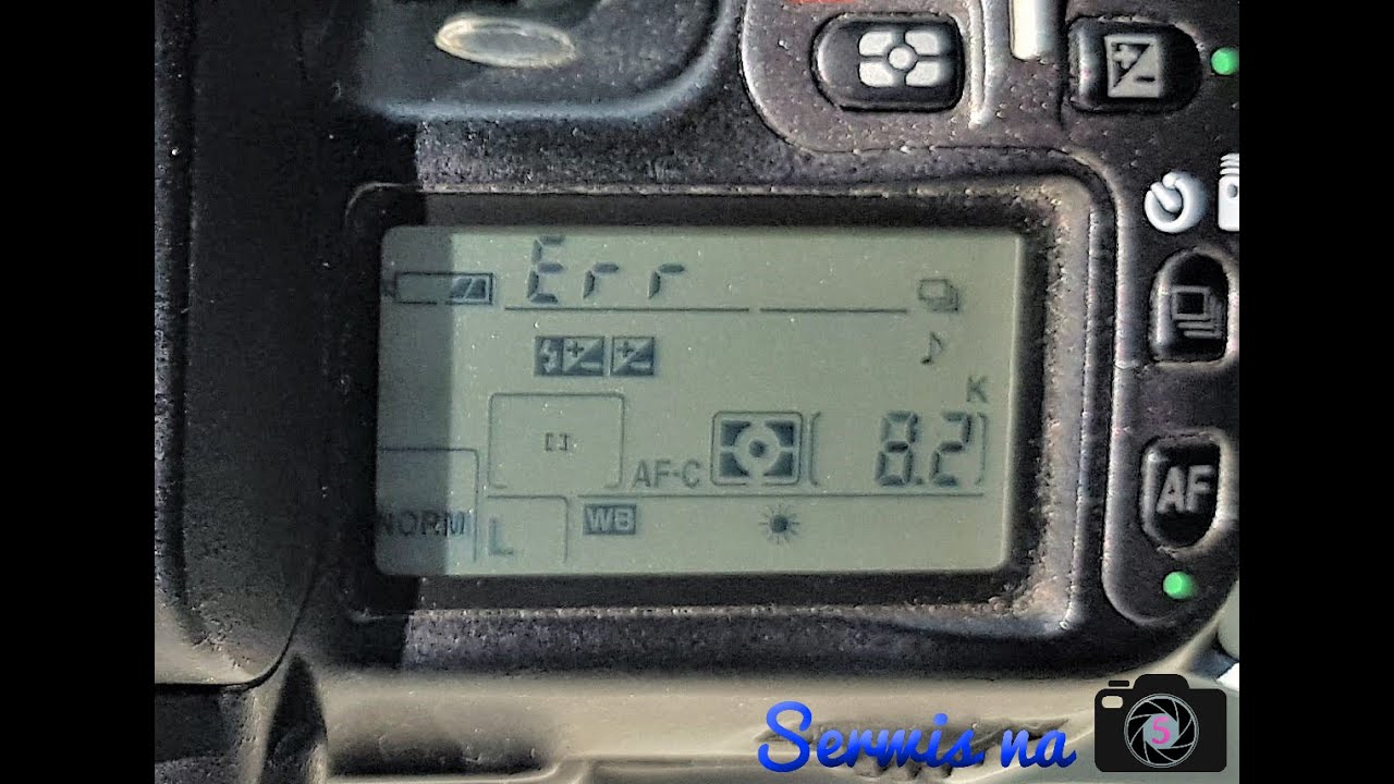 Nikon D80 Err and how repair