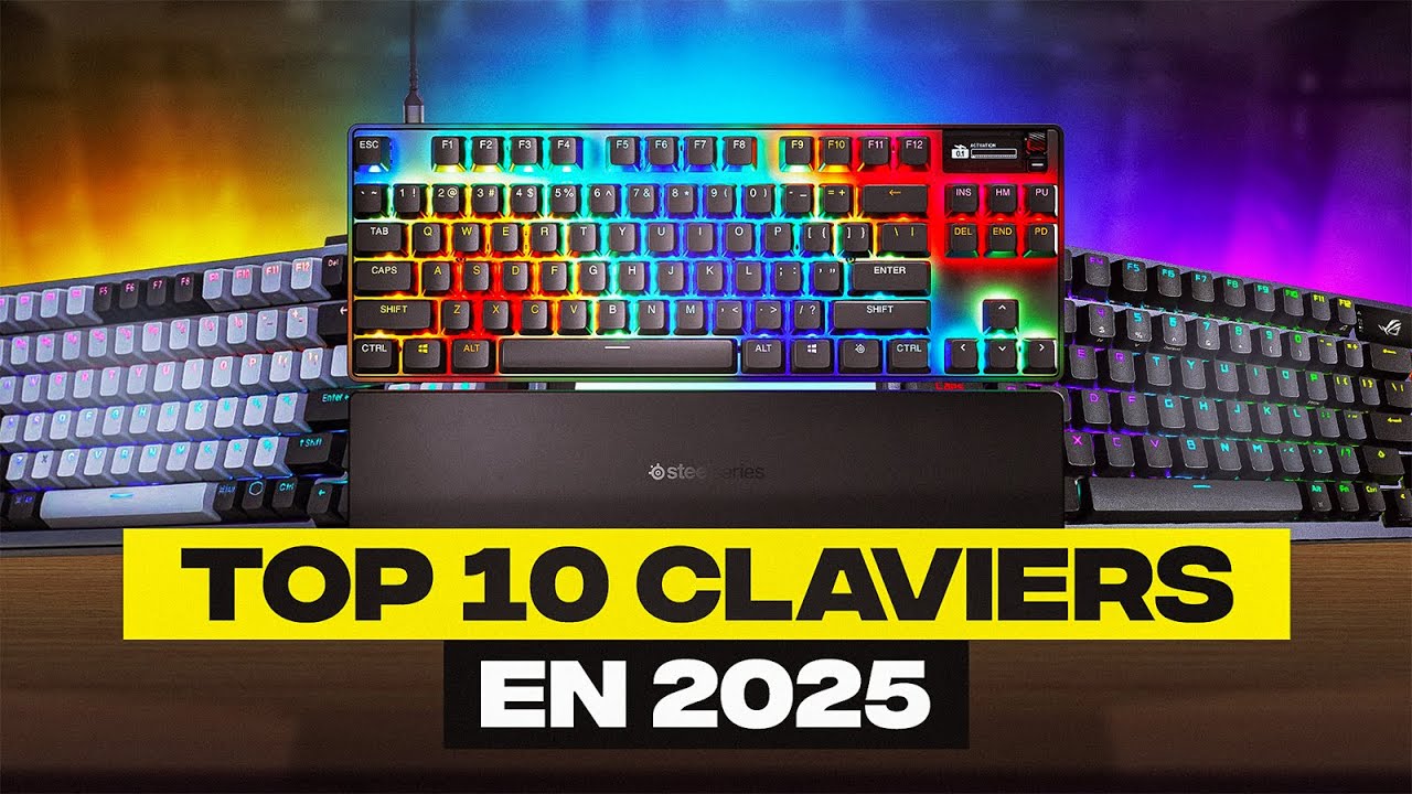 TOP 10 CLAVIER GAMER 2025 !