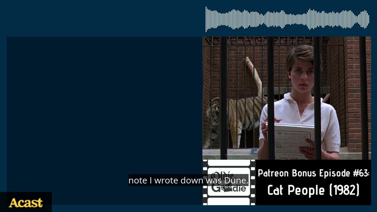 Cat People (1982) [Patreon Bonus Episode] | Oldie But A Goodie