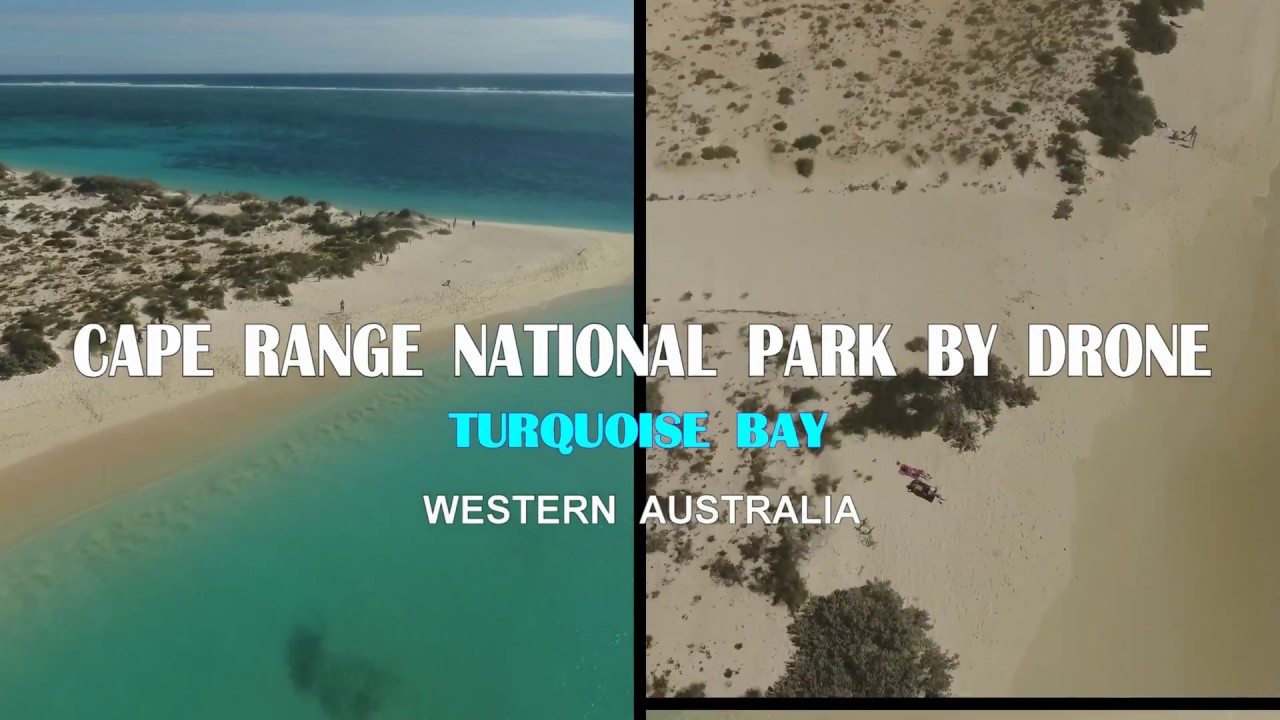 CAPE RANGE NATIONAL PARK BY DRONE: TURQUOISE BAY WESTERN AUSTRALIA  4K