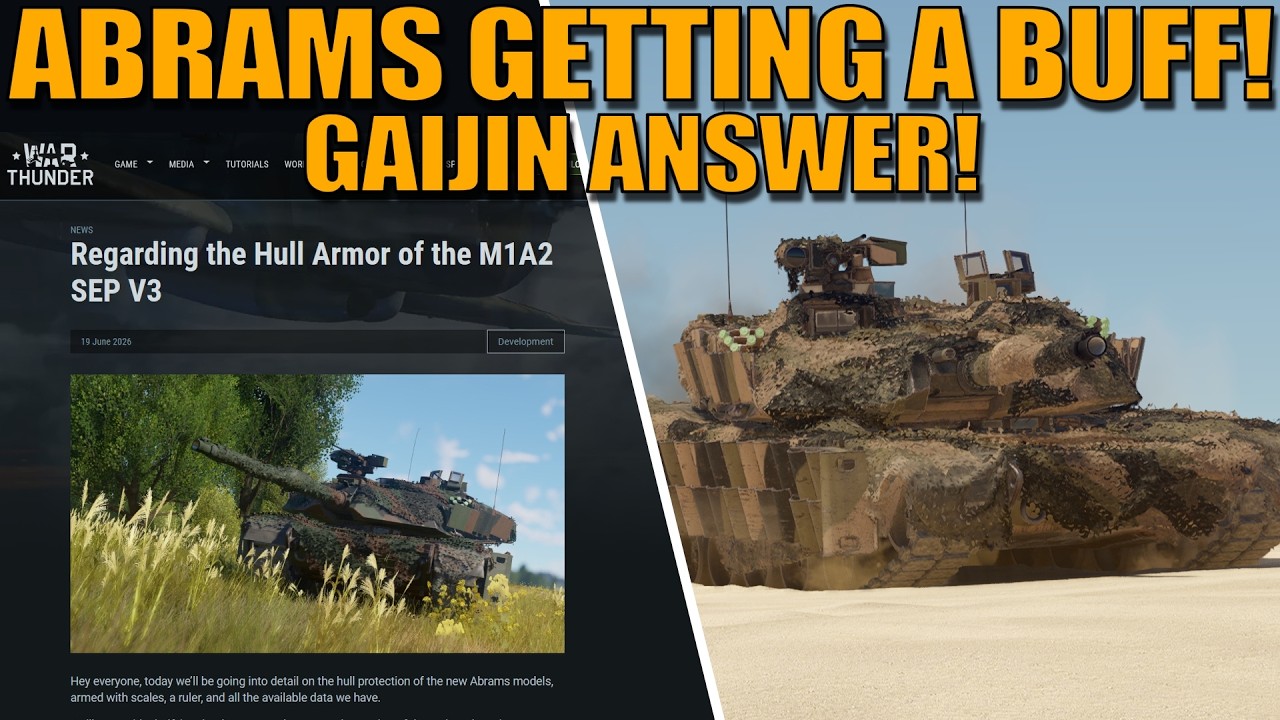 GAIJIN ответили на вопрос о броне ABRAMS! Её усилят? - War Thunder