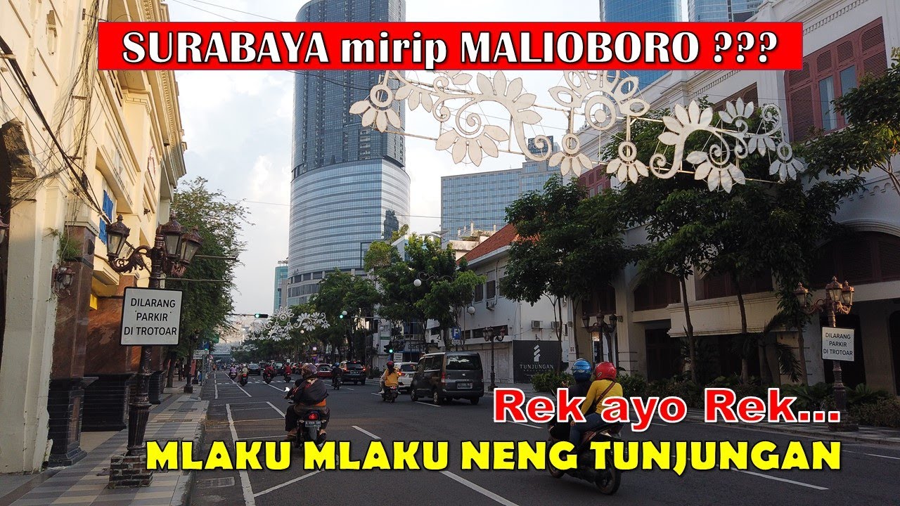 Sore di Tunjungan SURABAYA, Mirip MALIOBORO ???