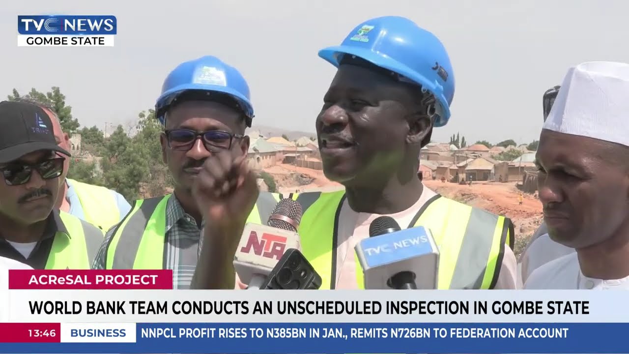 ACReSAL Project: World Bank Team Conducts Unscheduled Inspection In Gombe State