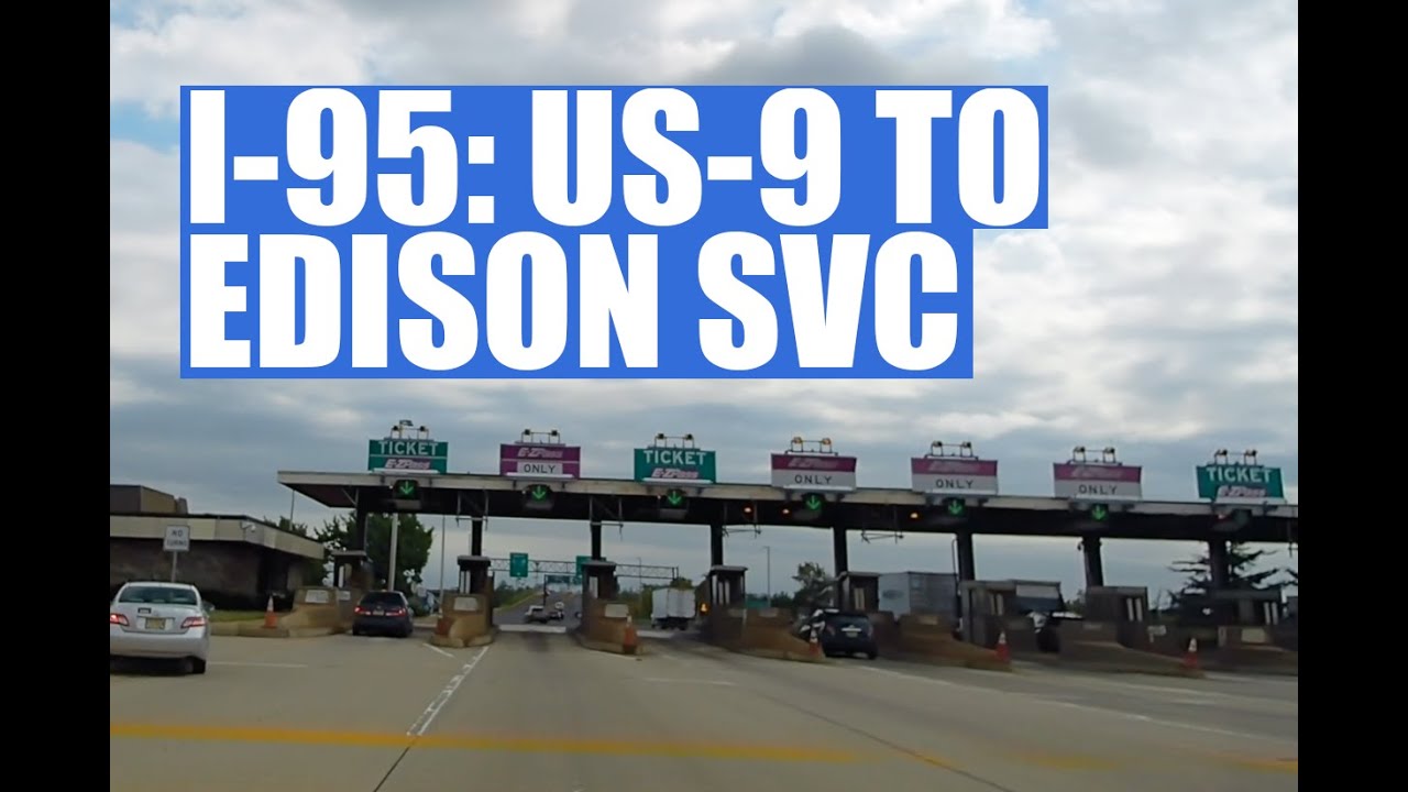 New Jersey Turnpike drive: I-95 S from US-9/NJ-81 entrance and toll to Thomas Edison Service Area