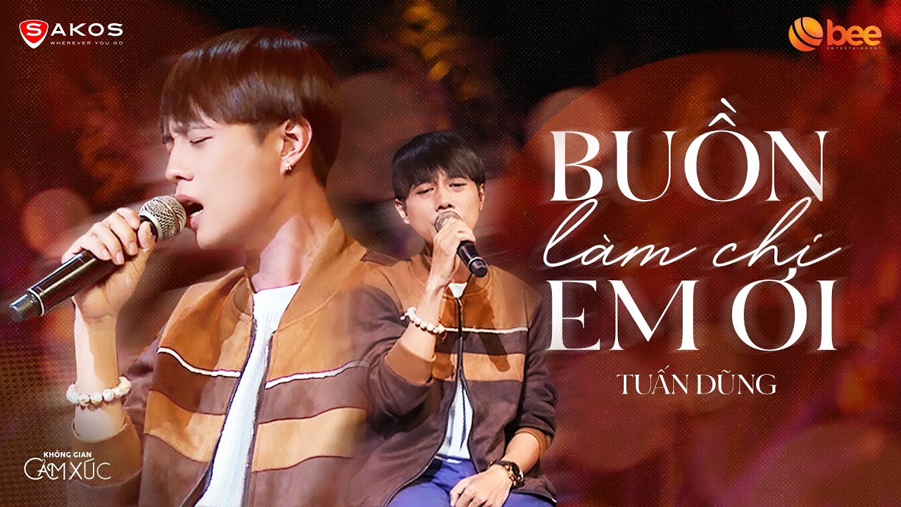 TUẤN DŨNG cover BUỒN LÀM CHI EM ƠI nghe 'tan nát' cõi lòng | Live at Không Gian Cảm Xúc