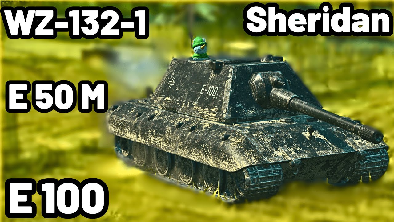 E 100, E 50 M, WZ-132-1 & Sheridan | WOT Blitz Gameplay