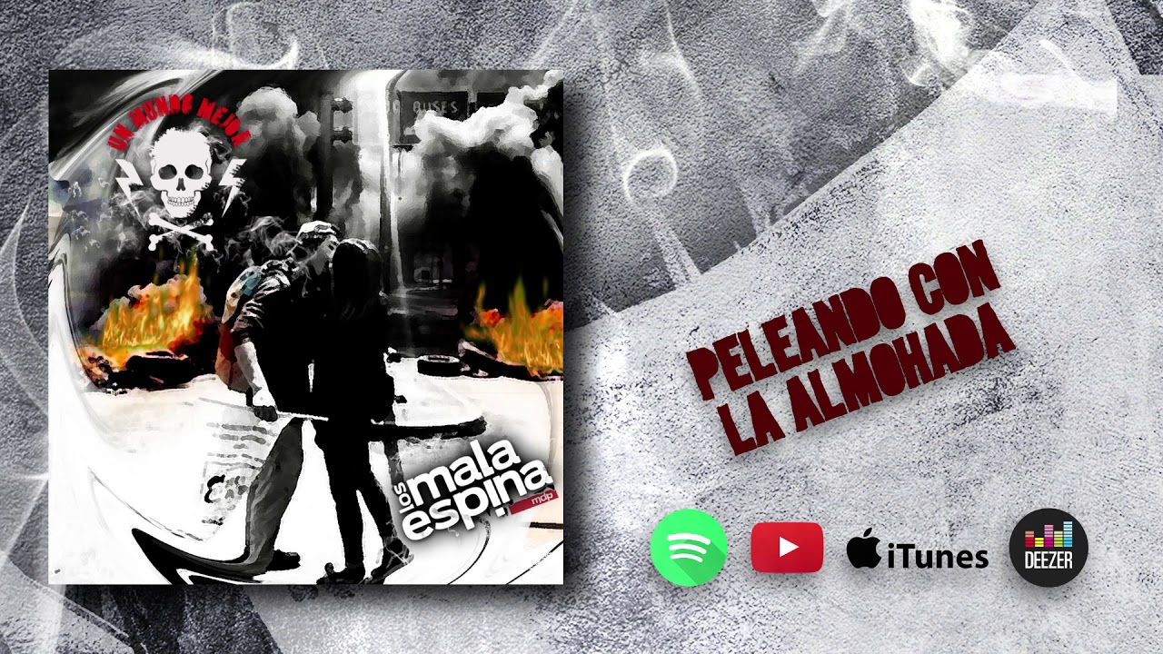 Mala Espina - Un mundo mejor (full album)