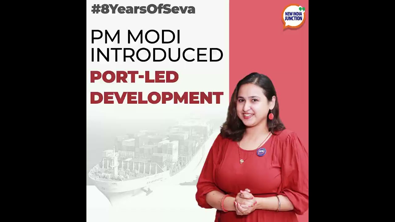 PM Modi Introduced Port-led Development #8YearsOfSeva