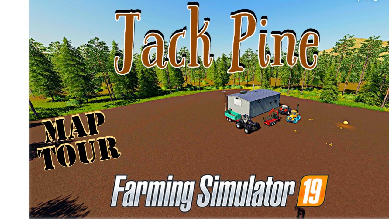 'Jack Pine' New Mod Map Tour for Farming Simulator 19 - FS19 PS5