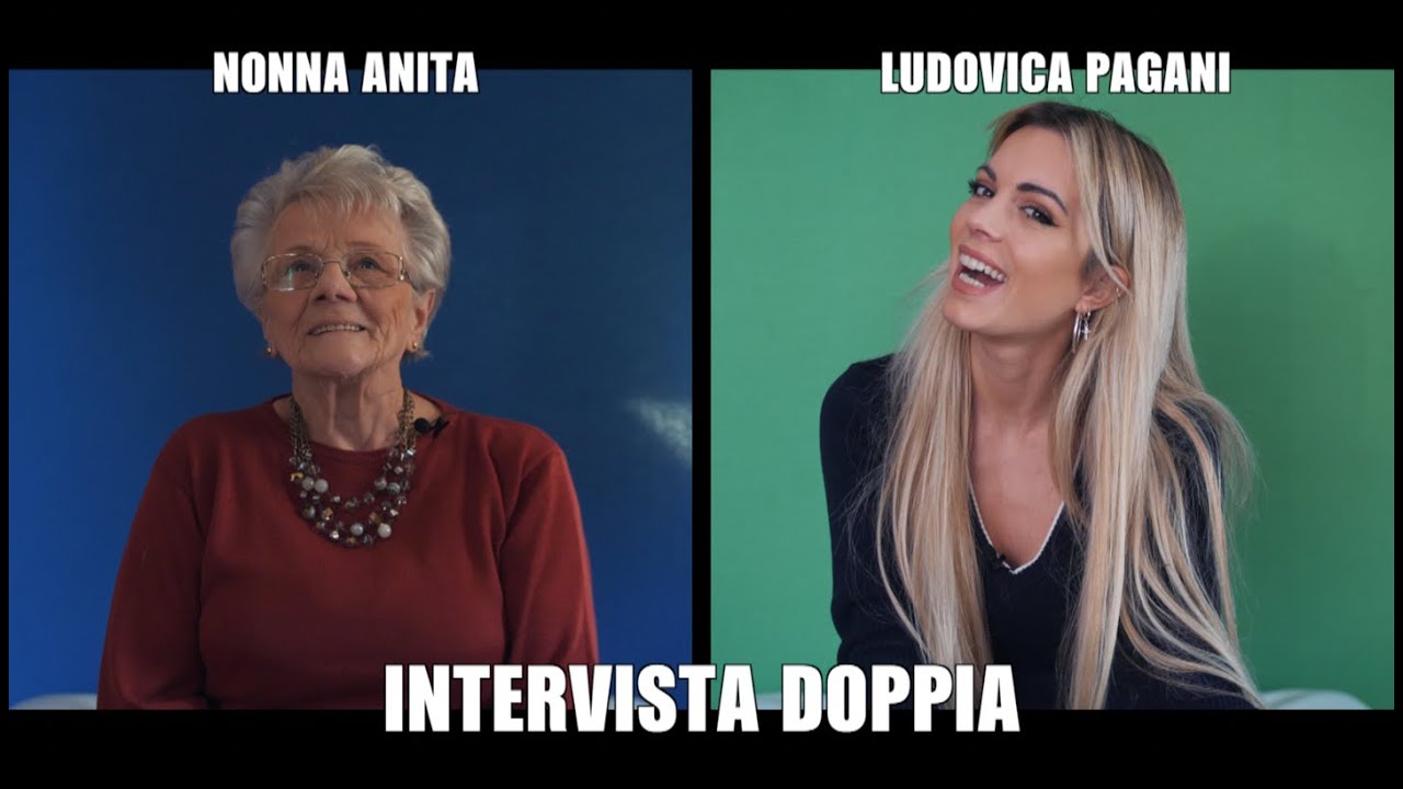 LUDOVICA PAGANI & NONNA ANITA _ INTERVISTA DOPPIA