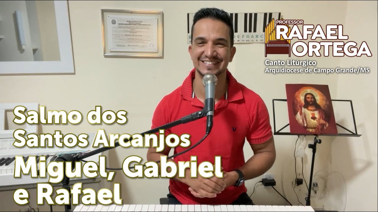 Salmo 137 - Perante os vossos anjos - Miguel, Gabriel e Rafael - O que é onomástico?
