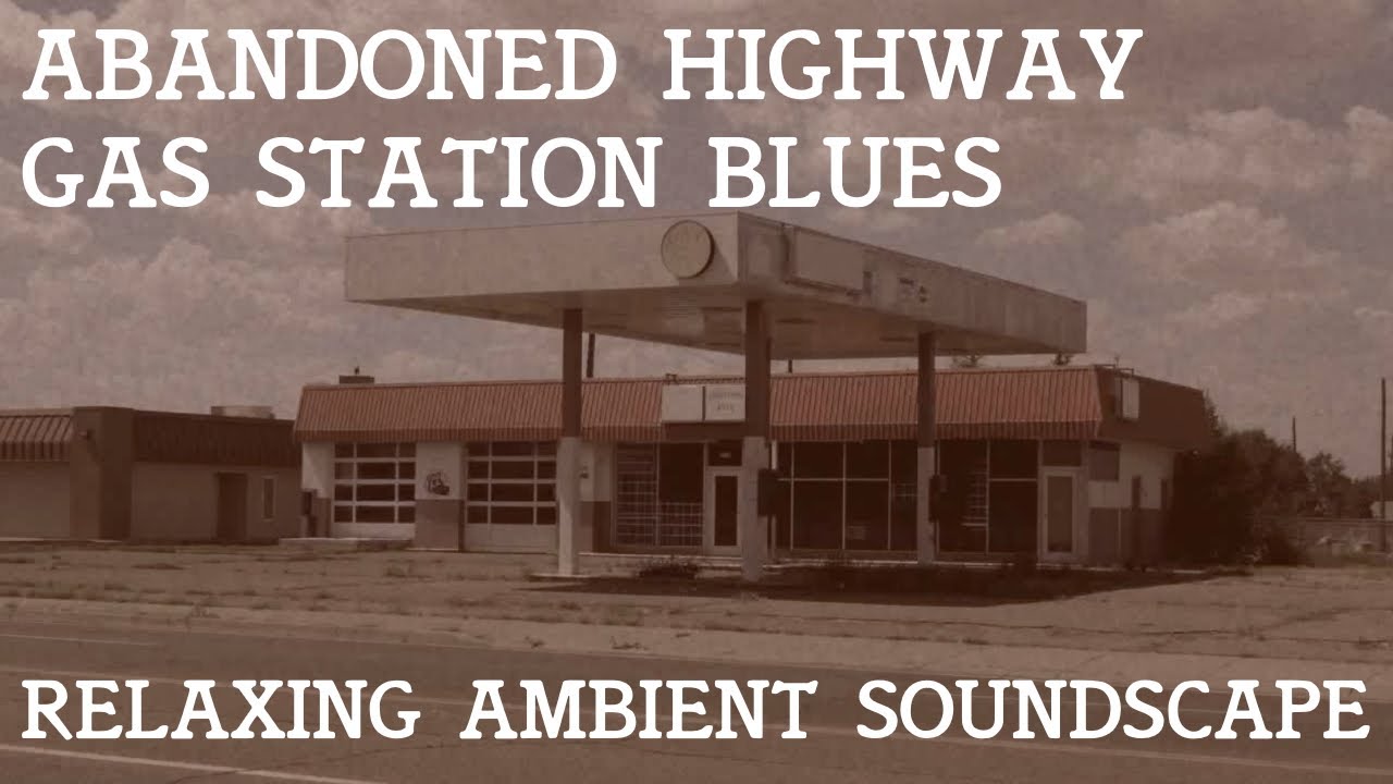 Relaxing Musical Soundscape - Abandoned Highway Gas Station Blues - Acoustic Folk/Country Music
