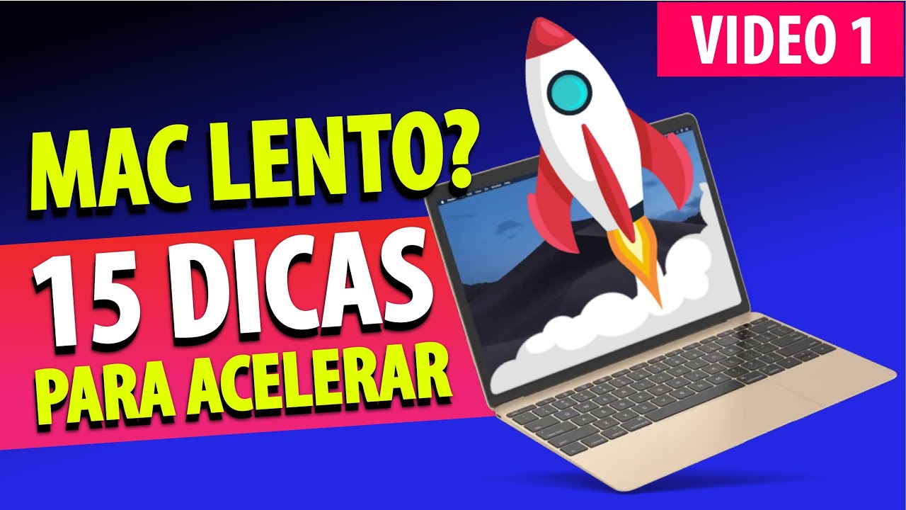 MAC MAIS R&Aacute;PIDO #15 DICAS PARA ACELERAR - VIDEO 1