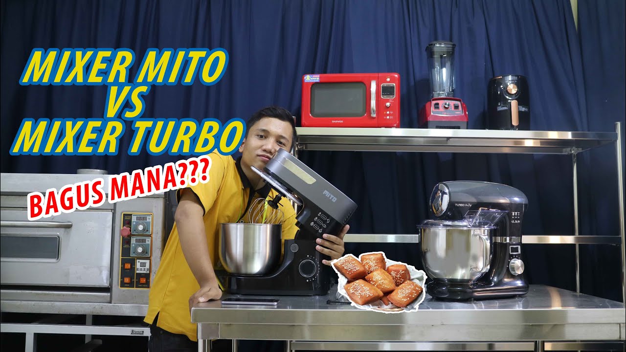 SANG KHOLIF!!! PILIH MIXER MITO APA MIXER TURBO YA??? PASTIKAN KALIAN TIDAK SALAH BELI!!!