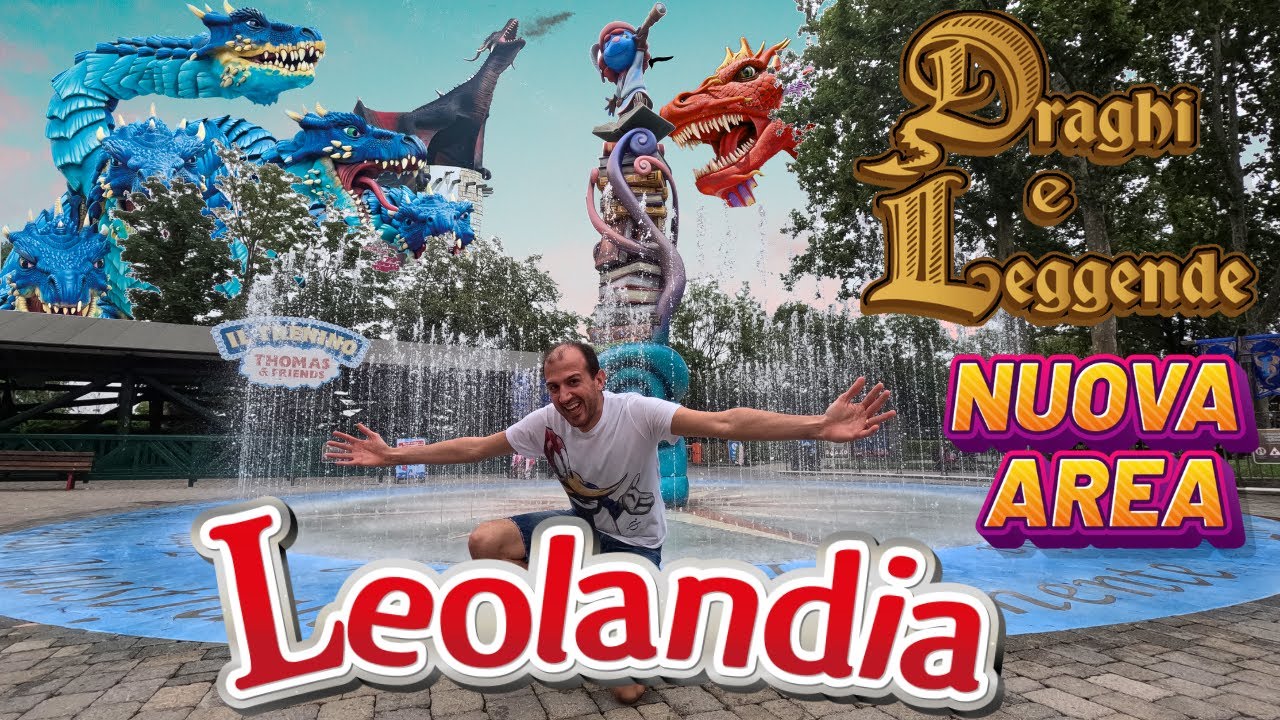 LEOLANDIA ESTATE 2024 SCOPRIAMO LA NUOVA TERRA DEI DRAGHI e SCUOLA GUIDA FUTURO + TOUR DEL PARCO