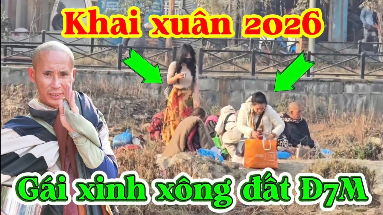 KHAI XUÂN 2026 GÁI XINH XÔNG ĐẤT Đ7M.