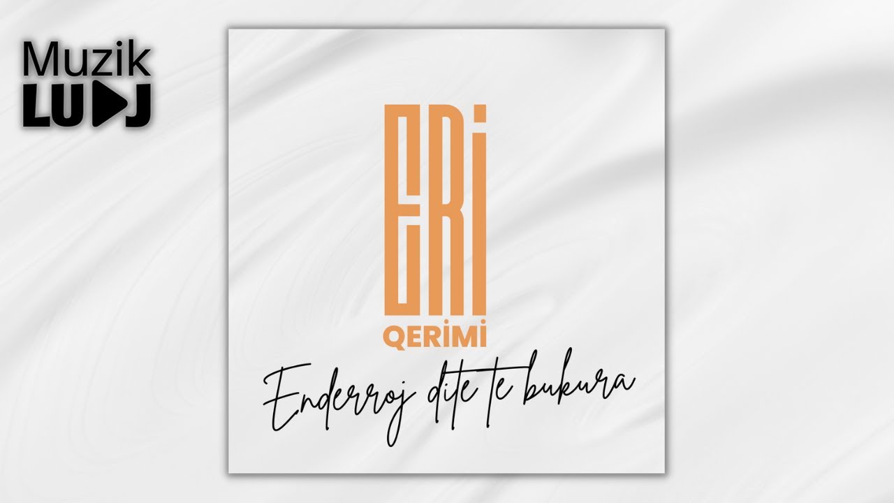 Eri Qerimi - Enderroj dite te bukura (Official Audio)