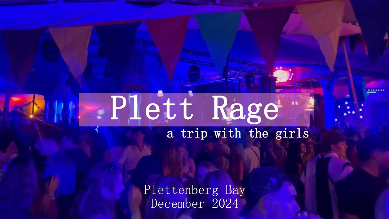 Plett Rage - a girls trip
